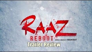Watch Raaz Reboot Trailer Review Video