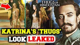 Watch Katrina Kaif LOOK From Aamir's Thugs Of Hindostan LEAKED Video