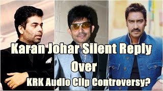 Watch Karan Johar Remains Silence Over KRK Audio Clip Video