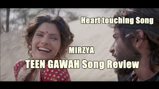 Watch Teen Gawah Song Review Mirzya Video