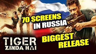Watch Salman Khan's Tiger Zinda Hai BIGGEST Release In Russia On 15th FEB 2018 Video