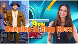 Watch Deepika Padukone In Bigg Boss 10 For Promoting Video