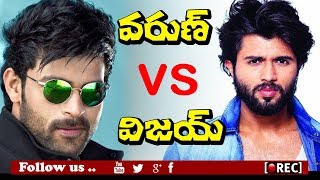 Watch Varun tej vs Vijay devarakonda In Tollywood Budget Movies | rectv india Video