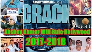 Watch Akshay Kumar Will Rule Bollywood In 2017-18 Video