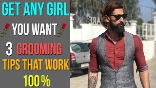 Watch Top 3 MENS GROOMING TIPS to Get Any Girl You Want | Look Attractive on Valentine's Day Video