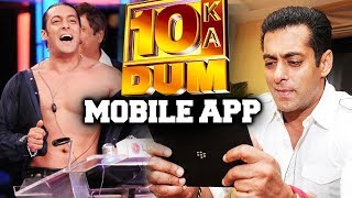 Watch Salman Khan To Launch Dus Ka Dum 3 App For Mobile Video