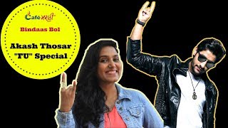 Watch Akash Thosar - FU Special | CafeMarathi Bindaas Bol Video