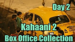 Watch Kahaani 2 Box Office Collection Day 2 Video