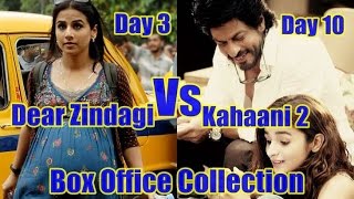 Watch Dear Zindagi Vs Kahaani 2 Box Office Collection Battle Video