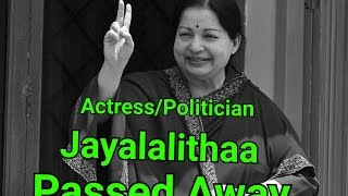 Watch Tamilnadu Chief Minister Jayalalithaa Passed Away Video