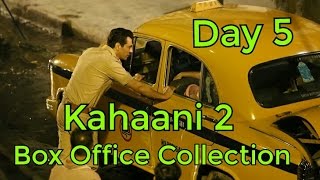 Watch Kahaani 2 Box Office Collection Day 5 Video
