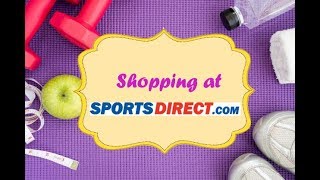 Watch Sport Direct.com(Shopping at) Video