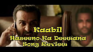 Watch Haseeno Ka Deewana Video Song Review Video