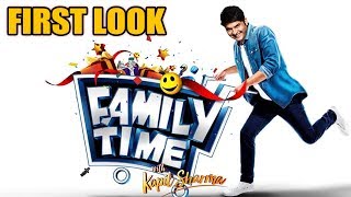 Watch Family Time With Kapil Sharma | First Look | Kapil Sharma Again On Sony TV Video