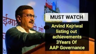 Watch Delhi CM Arvind Kejriwal at the celebration of 3 years of AAP Government Video