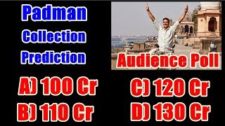 Watch Padman Lifetime Collection Prediction l 100 cr 110 cr Video
