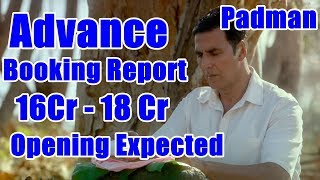 Watch Padman Advance Booking Report Promises Over 16 Video