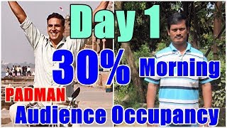 Watch Padman Audience Occupancy Day 1 I Morning Video