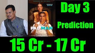 Watch Padman Box Office Prediction Day 3 Video