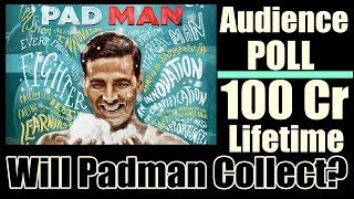 Watch Will Padman Collect 100 Crores Lifetime? Video