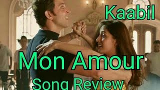 Watch Mon Amour Song Review l Kaabil l Hrithik Roshan Video