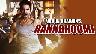 Watch RANNBHOOMI Starring Varun Dhawan Announced | à¤°à¤£à¤­à¥‚à¤®à¤¿ | Karan Johar Video