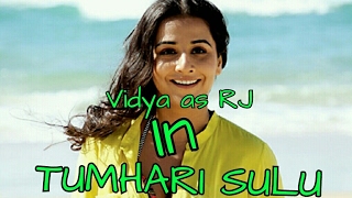 Watch Vidya Balan Upcoming Film Tumhari Sulu Video