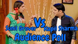 Watch Kapil Sharma Vs Sunil Grover Audience Poll Video
