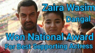 Watch Zaira Wasim Won National Award For Best Supporting Video