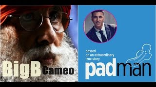Watch Amitabh Bachchan Cameo In Akshay Kumar Padman Video