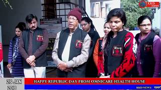 Watch HAPPY REPUBLIC DAY FROM OMNICARE HEALTH HOUSE || KKD NEWS Video