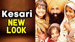 Watch KESARI New Look | Akshay Kumar, Parineeti Chopra Video