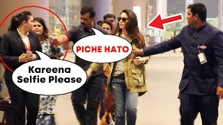 Watch Kareena Kapoor REFUSES A Selfie With Die-Hard Fan At Airport Video