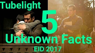 Watch 5 Unknown Facts About Salman Khan Tubelight Movie Video