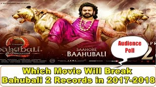 Watch Which Movie Will Break Bahubali 2 Records? Video