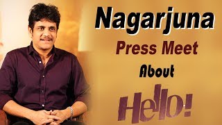 Watch Nagarjuna Press Meet About Hello Movie - Akhil Akkineni || Bhavani HD Movies Video