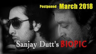 Watch Sanjay Dutt Biopic Will Now Release In 2018 Video