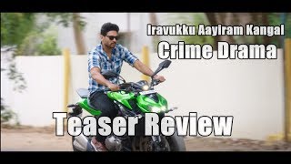 Watch Iravukku Aayiram Kangal Official Teaser Review  Arulnithi Video