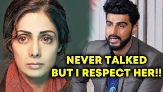 Watch Arjun Kapoor Gets Emotional On Sridevi Demise - Never Talked To Her But I Respect Her Video