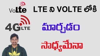Watch Can we convert LTE to Volte || Telugu Tech Tuts Video