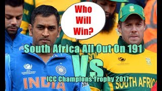 Watch South Africa Got All Out On 191 Against India, Jun 11 Video