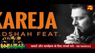 Watch Kareja (Kare Ja) - Exclusive Full Song | Badshah Feat. Aastha Gill | Latest Hit 2018 || Latest Rap Video