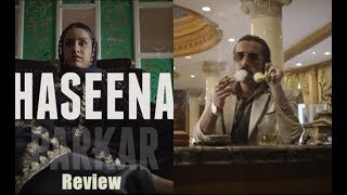 Watch Shraddha Kapoor Haseena Teaser Review Video