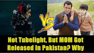 Watch Tubelight Got Banned But Mom Got Big Release In Video
