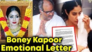 Watch Boney Kapoor EMOTIONAL LETTER After Sridevi's Demise Will Melt Your Heart Video