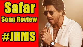 Watch Safar Song Review l Jab Harry Met Sejal I SRK Movies Video