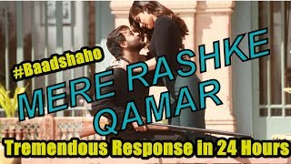 Watch Mere Rashke Qamar Song Gets Tremendous Response Video