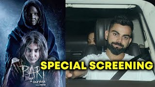 Watch Virat Kohli At Anushka Sharma's PARI Special Screening Video