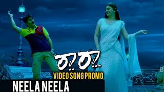 Watch Raa Raa Video Song Promos - Neela Neela Video Song - Srikanth, Naziya Video