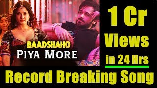 Watch Piya More Song Crosses 1 Crore Views In 24 Hours Video